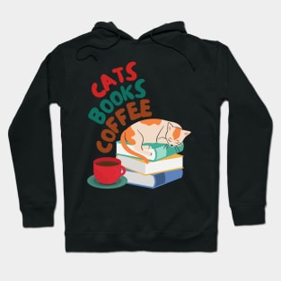 Cats, Books, & Coffee Hoodie